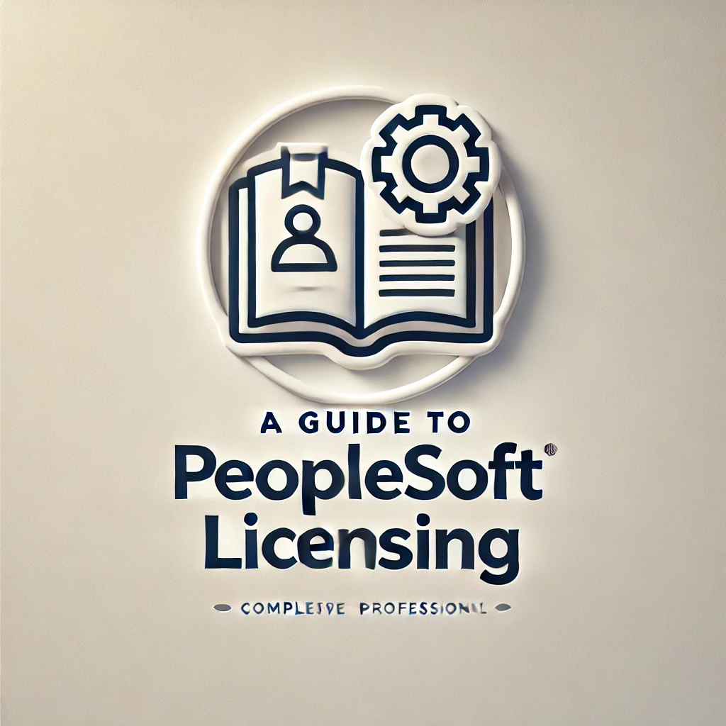 A guide to Peoplesoft licensing