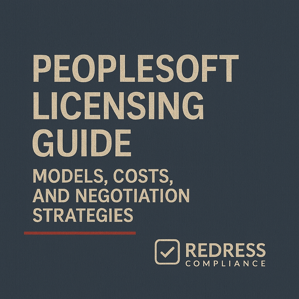 PeopleSoft Licensing Guide Models, Costs, and Negotiation Strategies
