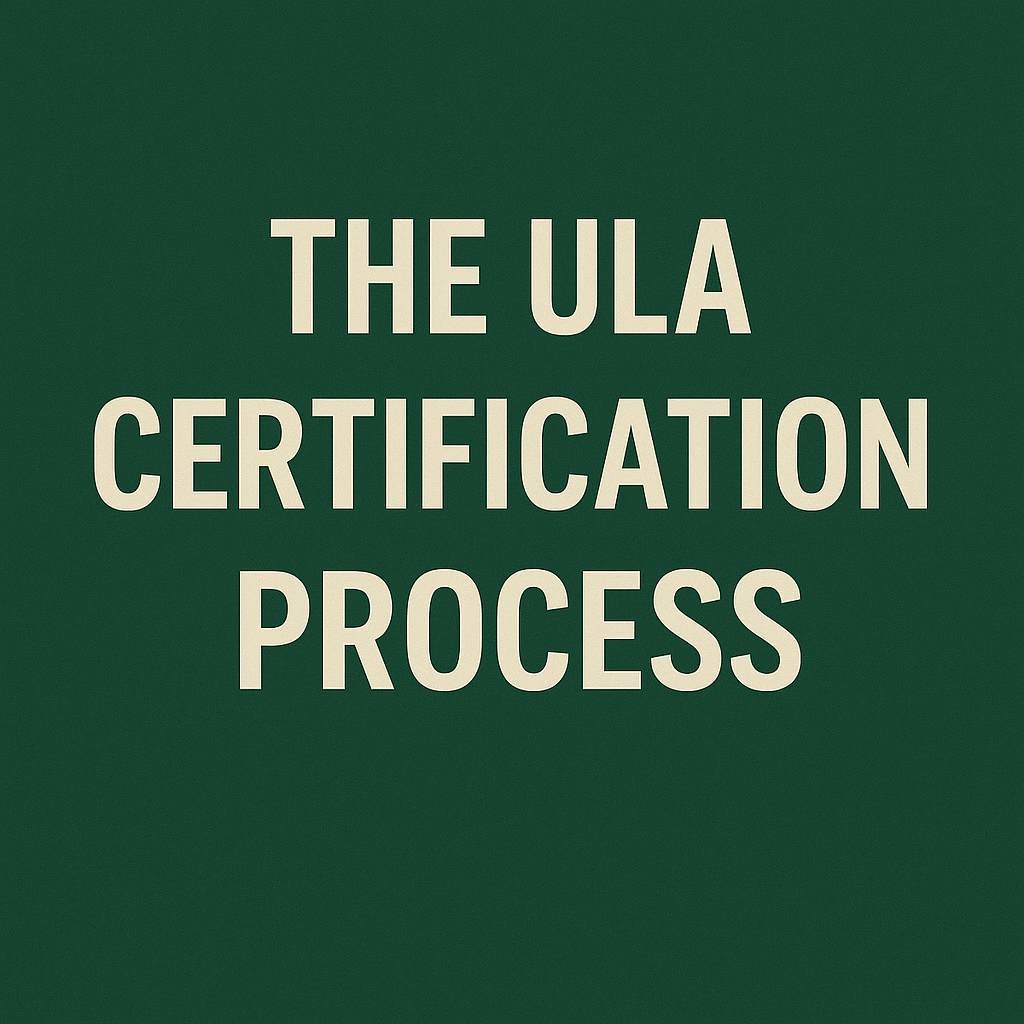 The ULA Certification Process