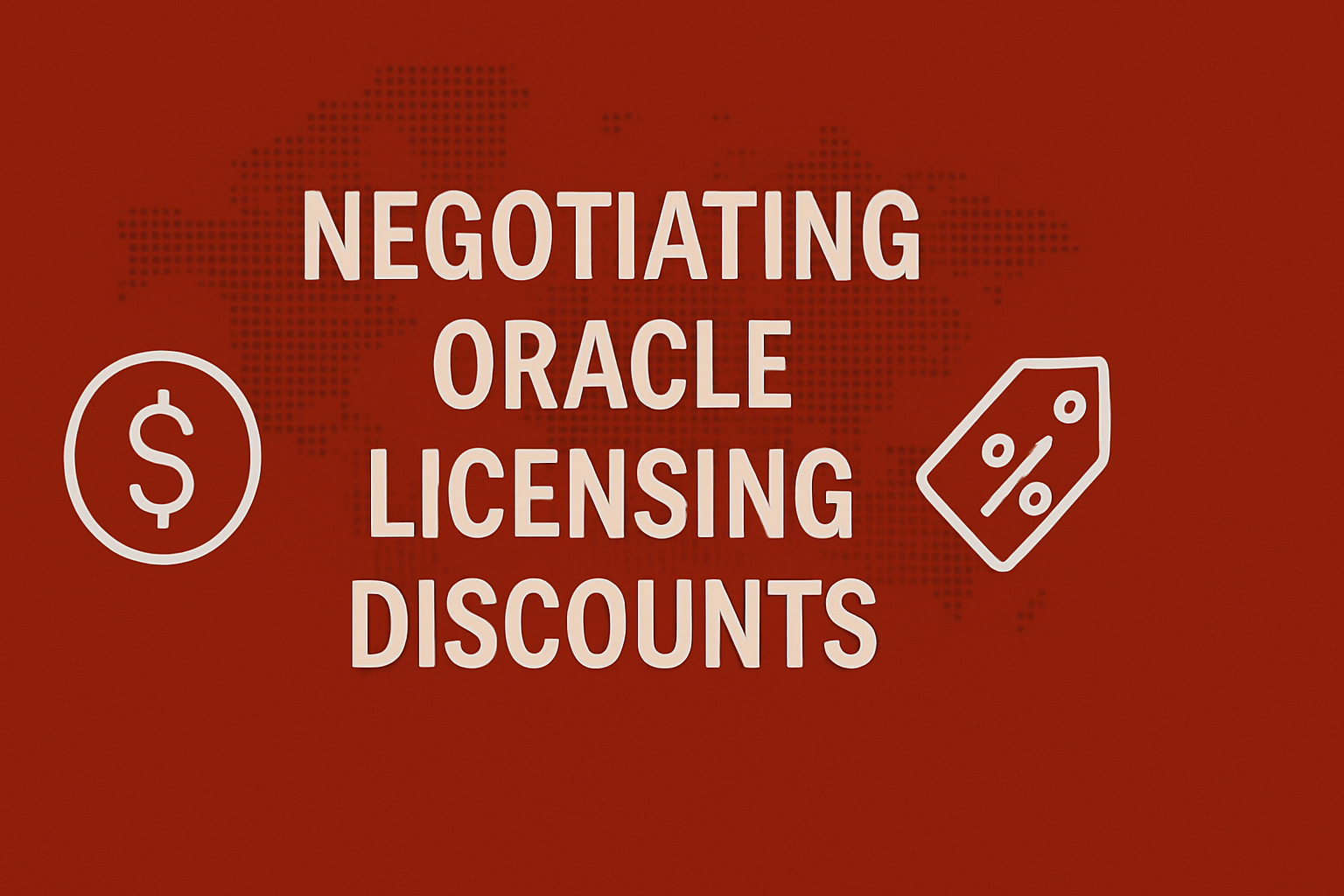 Negotiating Oracle Licensing Discounts