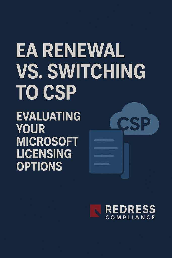 EA Renewal vs. Switching to CSP