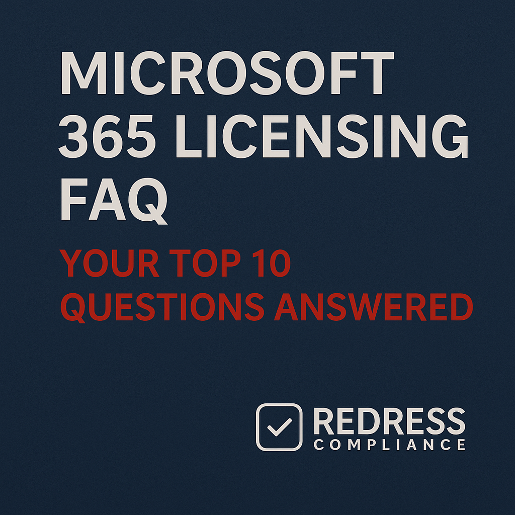 Microsoft 365 Licensing FAQ