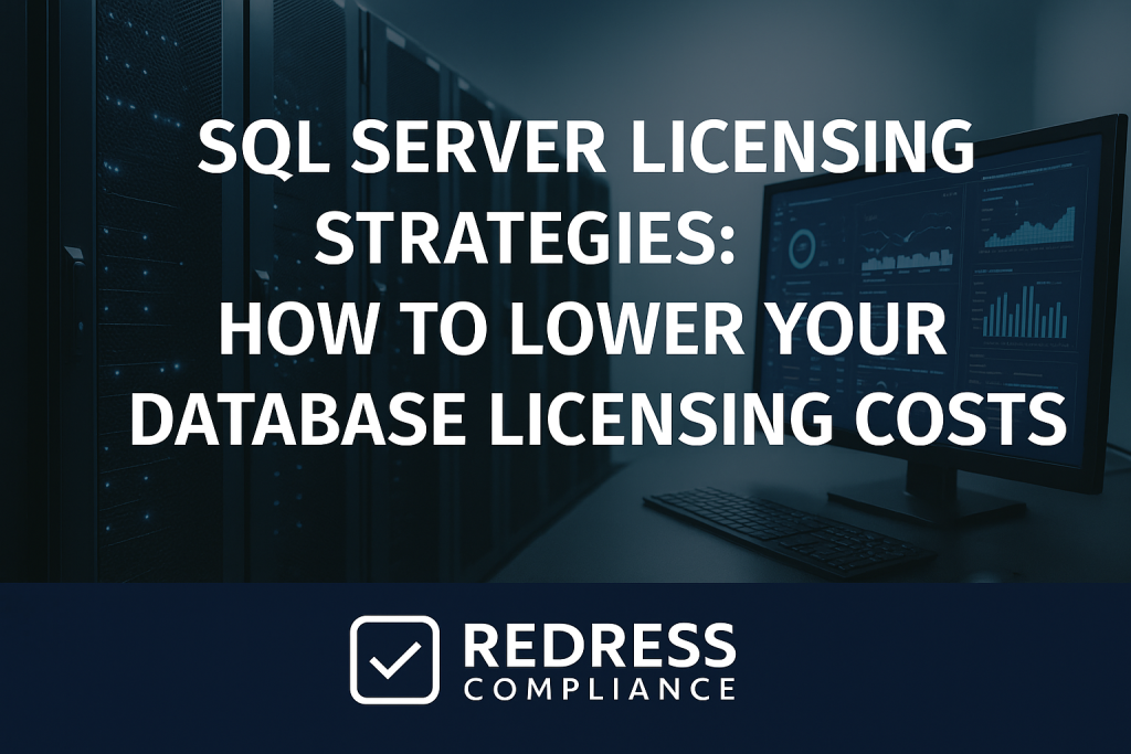 SQL Server Licensing Strategies